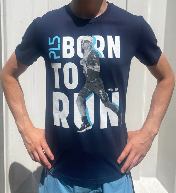 PL5 T-Shirt Born to Run